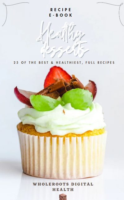 Healthy Dessert Recipes | 25 healthy treats in one Ebook